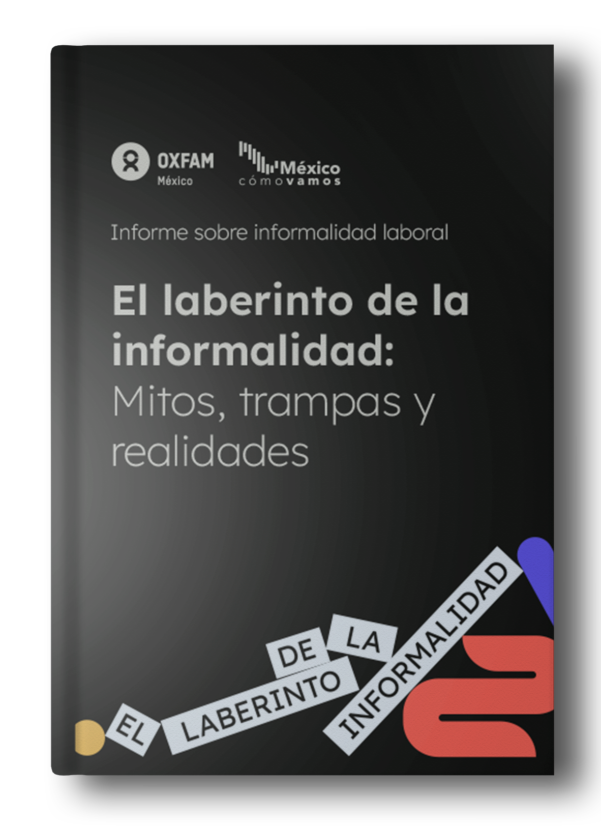 Relación de probreza laboral e informalidad laboral