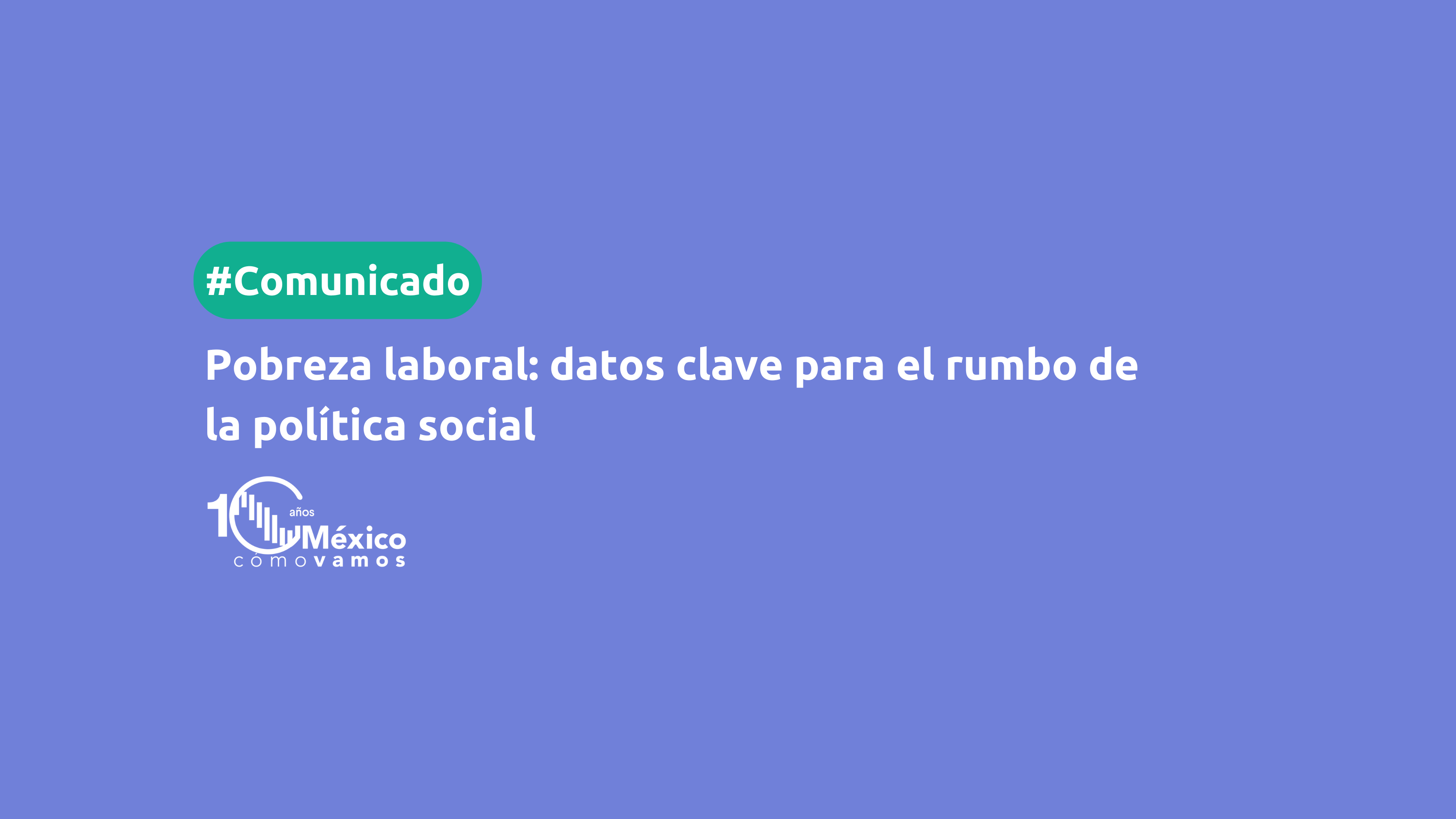 Pobreza laboral: datos clave para el rumbo de la política social